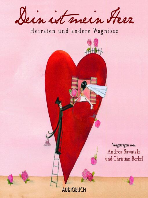 Title details for Dein ist mein Herz by Anonym - Available